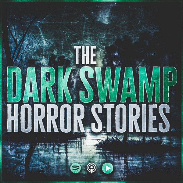 Artwork for The Dark Swamp: Horror Stories
