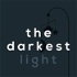 The Darkest Light