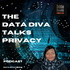 "The Data Diva" Talks Privacy Podcast