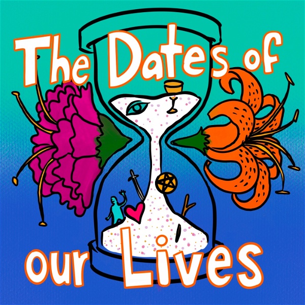 Artwork for The Dates of Our Lives