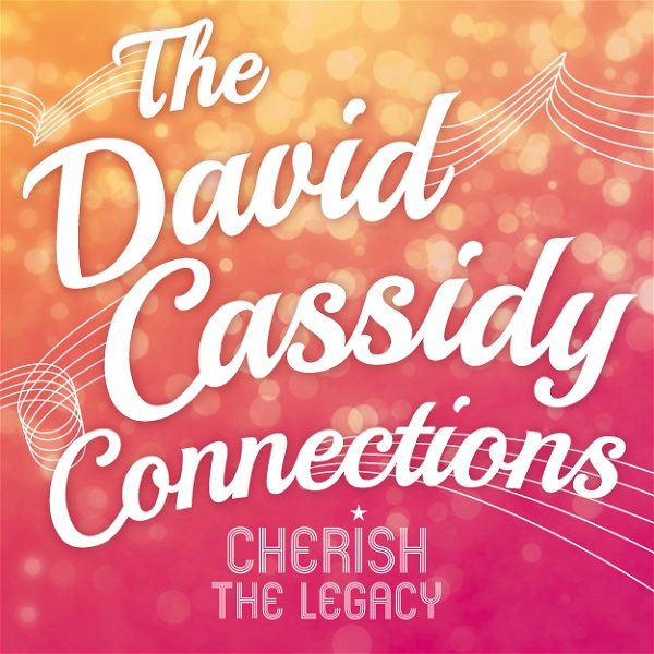 Artwork for The David Cassidy Connections