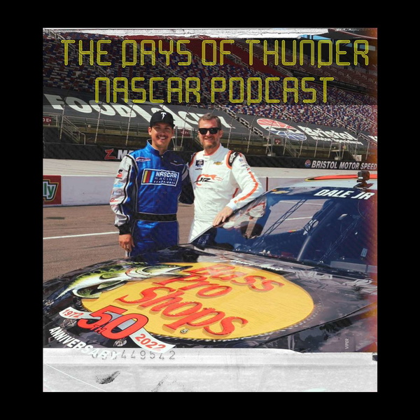 Artwork for The Days of Thunder NASCAR Podcast
