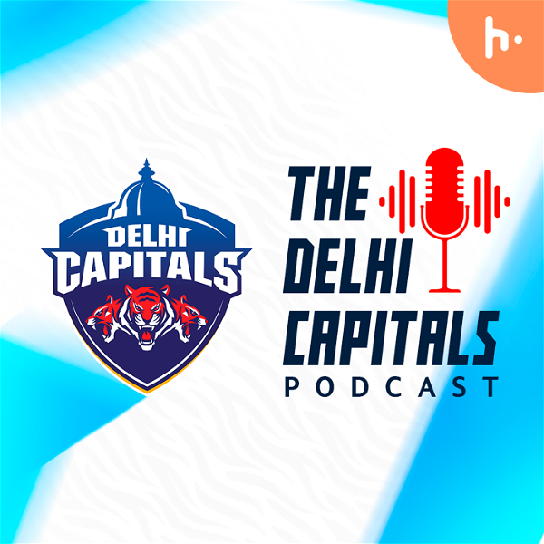 Artwork for The Delhi Capitals Podcast