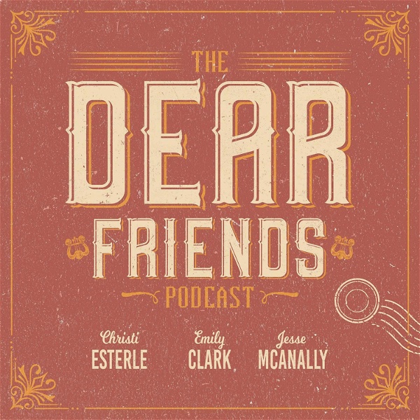 Artwork for The Dear Friends Podcast