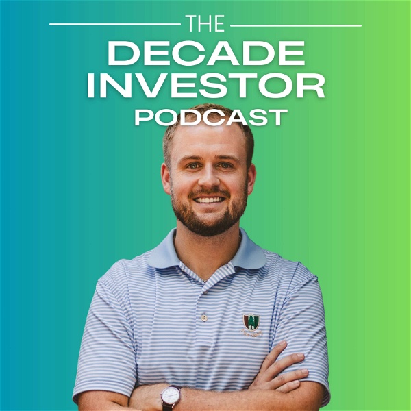 Artwork for The Decade Investor Podcast
