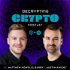 The Decrypting Crypto Podcast