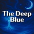 The Deep Blue