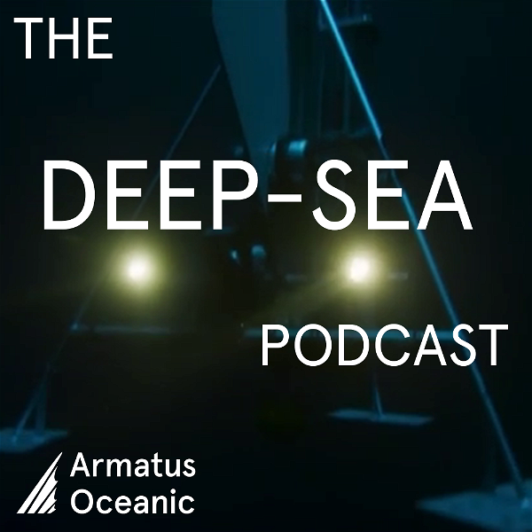 Artwork for The Deep-Sea Podcast
