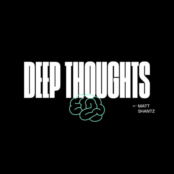 Artwork for The Deep Thoughts Podcast