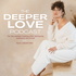 The Deeper Love Podcast: For the Woman Healing After Betraying Someone She Loved