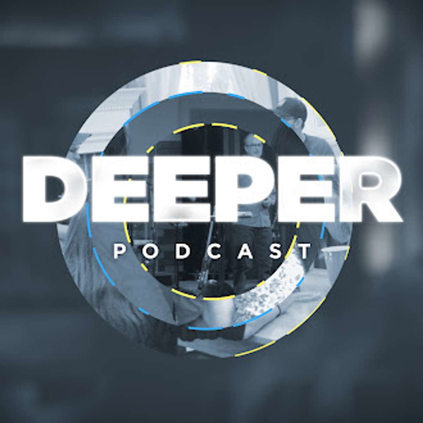 Artwork for The Deeper Podcast