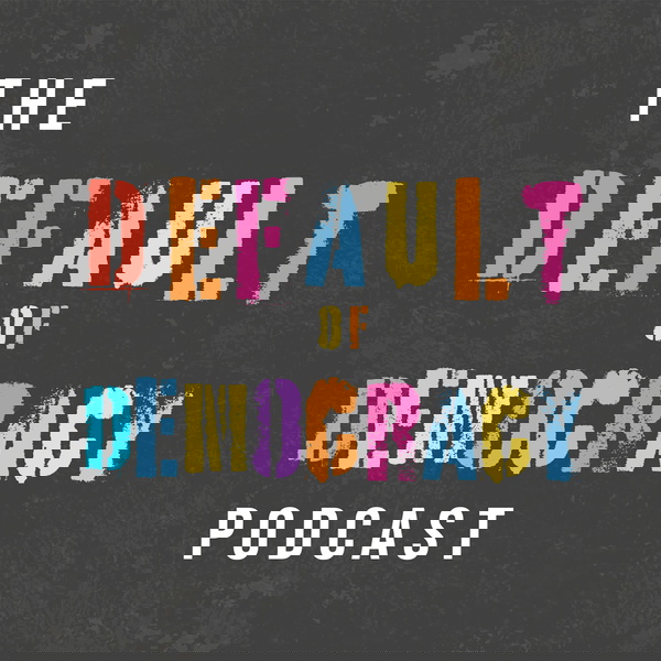 Artwork for The Default of Democracy