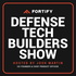The Defense Tech Builders Show