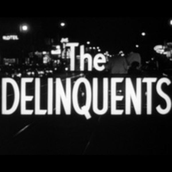 Artwork for The Delinquents