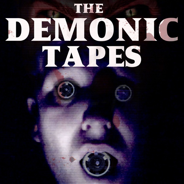 Artwork for The Demonic Tapes : A Found Footage Horror