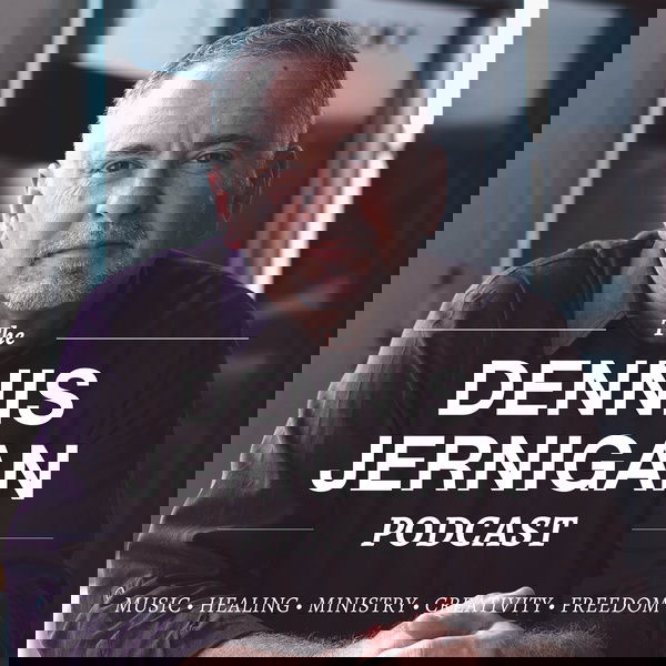 Artwork for The Dennis Jernigan Podcast