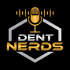 The Dent Nerds PDR Podcast