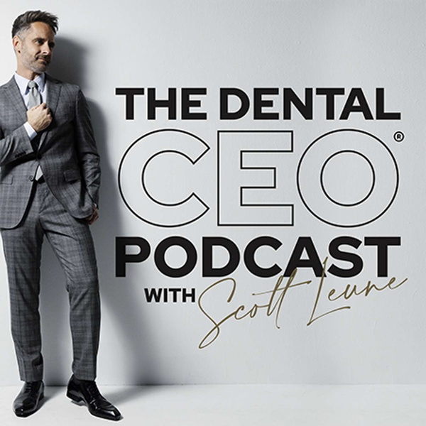 Artwork for The Dental CEO Podcast
