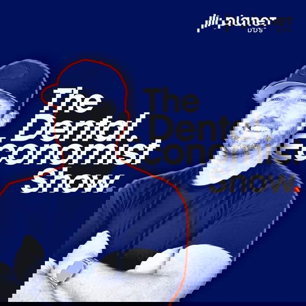 Artwork for The Dental Economist Show