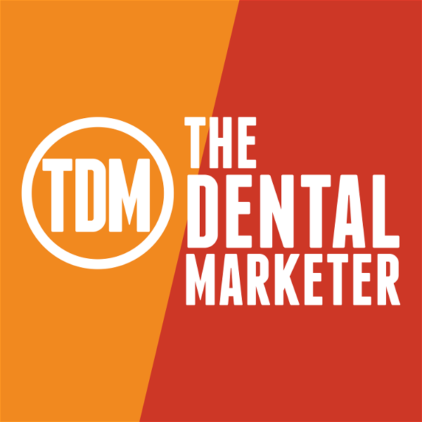 Artwork for The Dental Marketer