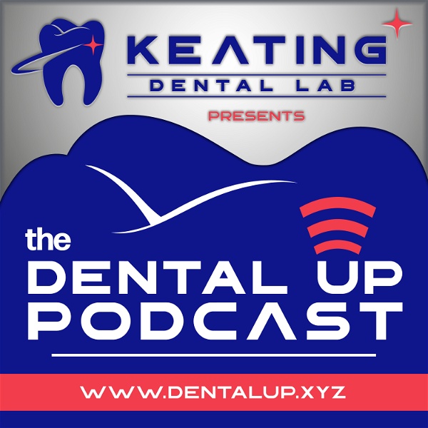 Artwork for The Dental Up Podcast