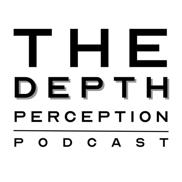 Artwork for The Depth Perception Podcast
