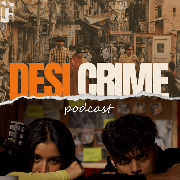 Artwork for The Desi Crime Podcast