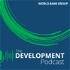 World Bank Group | The Development Podcast