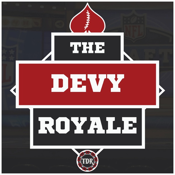 Artwork for The Devy Royale: An NFL Draft & College Football Podcast