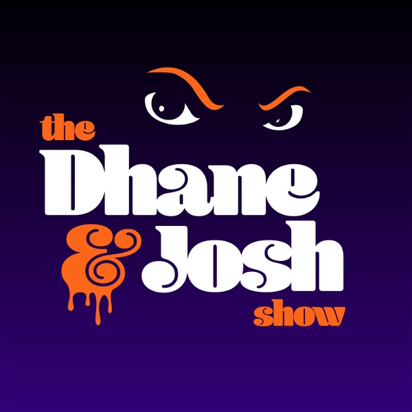 Artwork for The Dhane & Josh Show