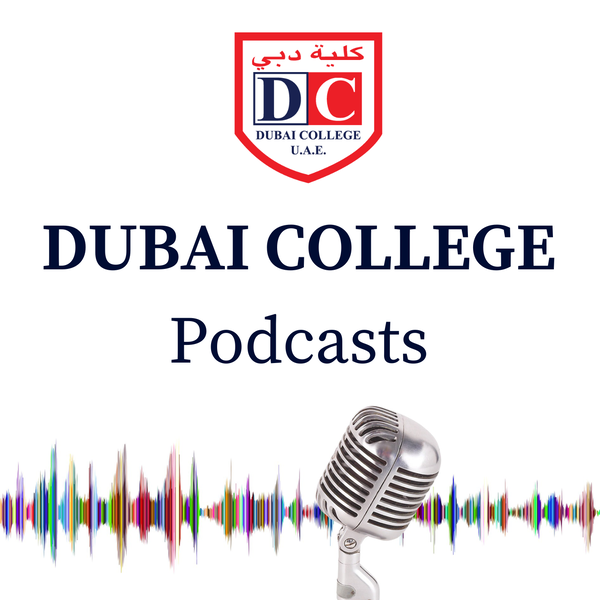 Artwork for Dubai College Podcasts