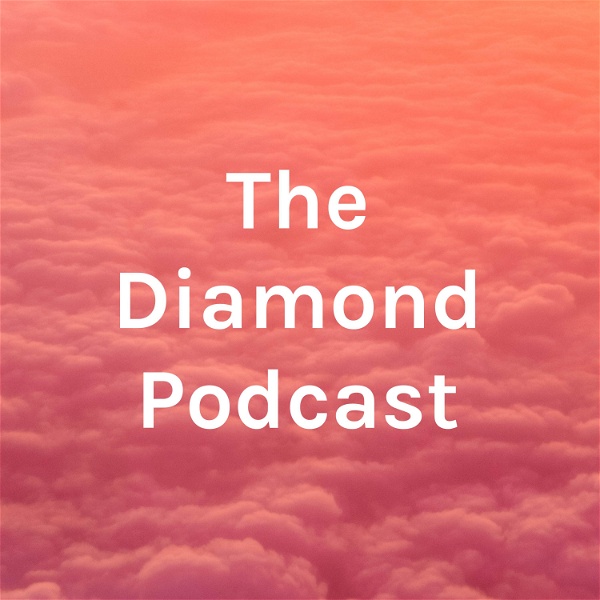 Artwork for The Diamond Podcast