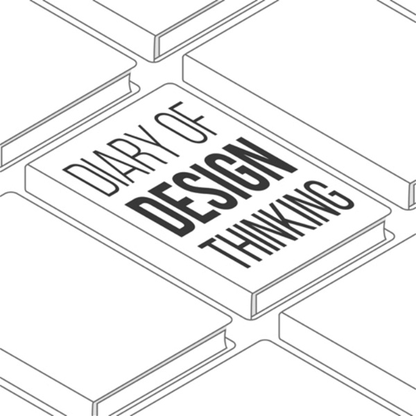 Artwork for The Diary Of Design Thinking