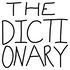 The Dictionary