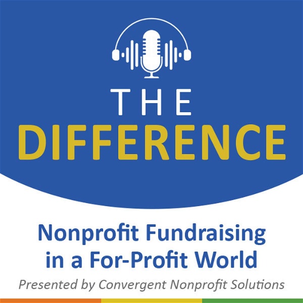 Artwork for The Difference: Nonprofit Fundraising in a For-Profit World