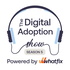 The Digital Adoption Show