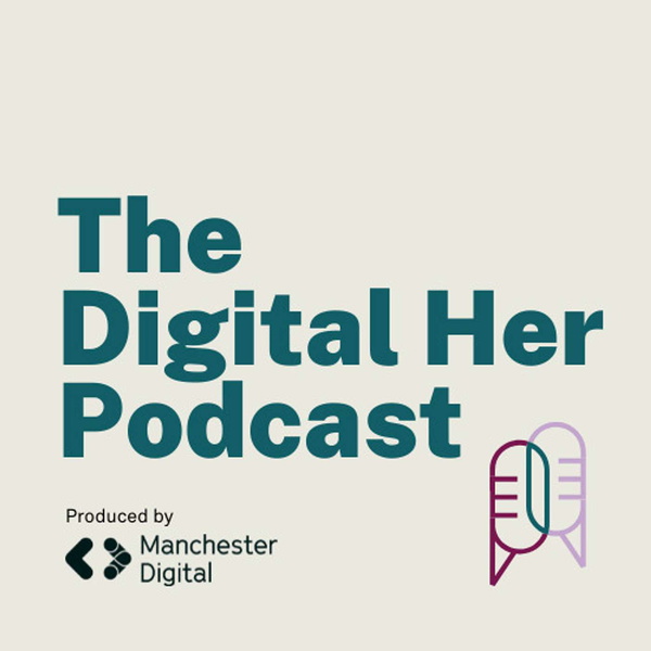 Artwork for The Digital Her Podcast