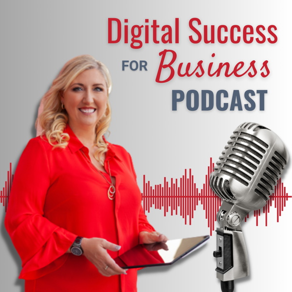 Artwork for The Digital Success For Business Podcast