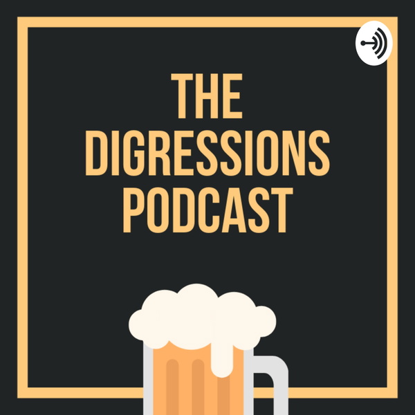 Artwork for The Digressions Podcast
