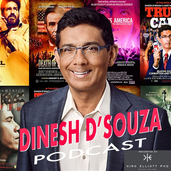 Artwork for The Dinesh D'Souza Podcast