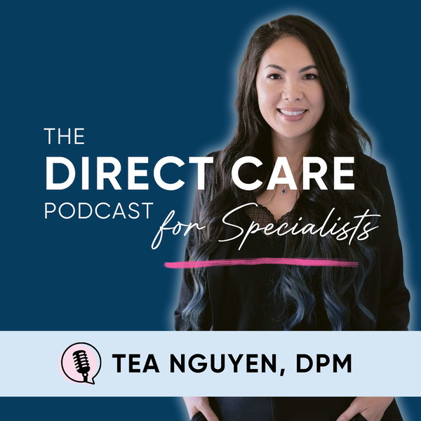 Artwork for The Direct Care Podcast For Specialists