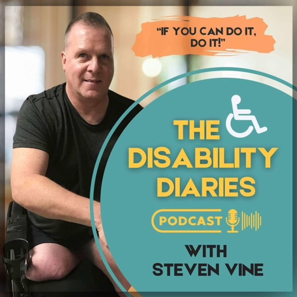 Artwork for The Disability Diaries With Steven Vine