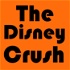 The Disney Crush Podcast