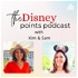 The Disney Points Podcast