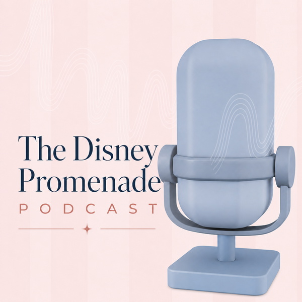 Artwork for The Disney Promenade Podcast