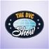 The DVC Show