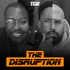 The Disruption Podcast