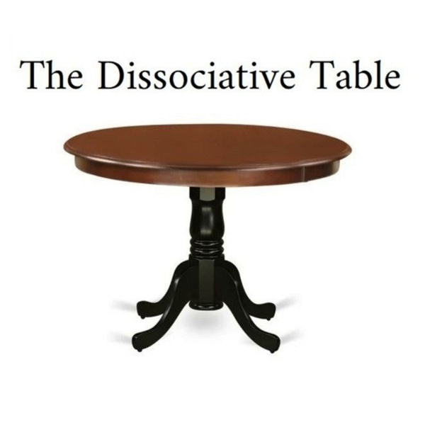 Artwork for The Dissociative Table