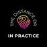 The Distance Dr: In Practice
