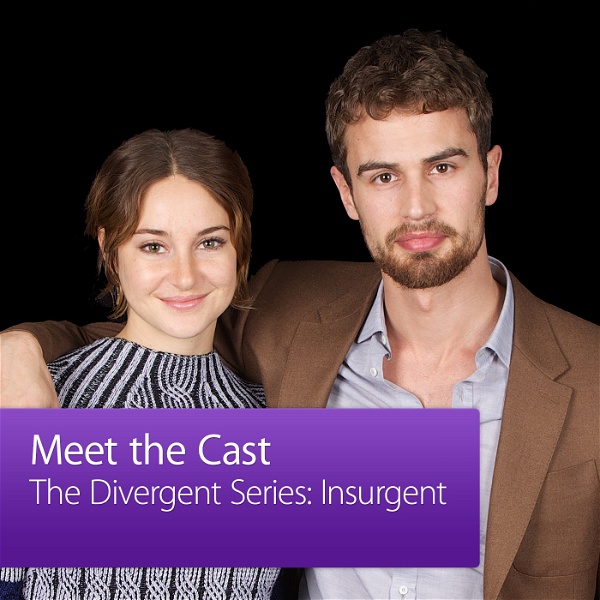 Artwork for The Divergent Series: Insurgent: Meet the Cast